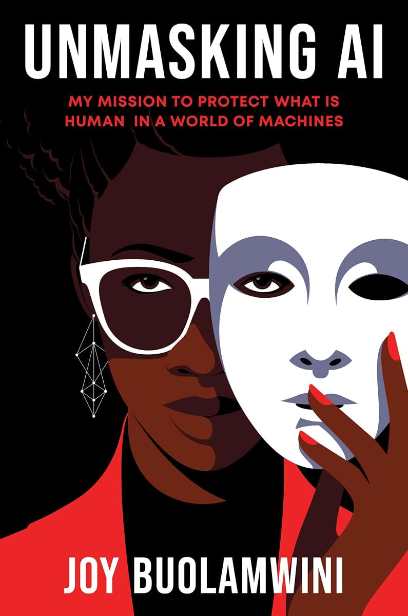 Unmasking AI: My Mission to Protect What Is Human in a World