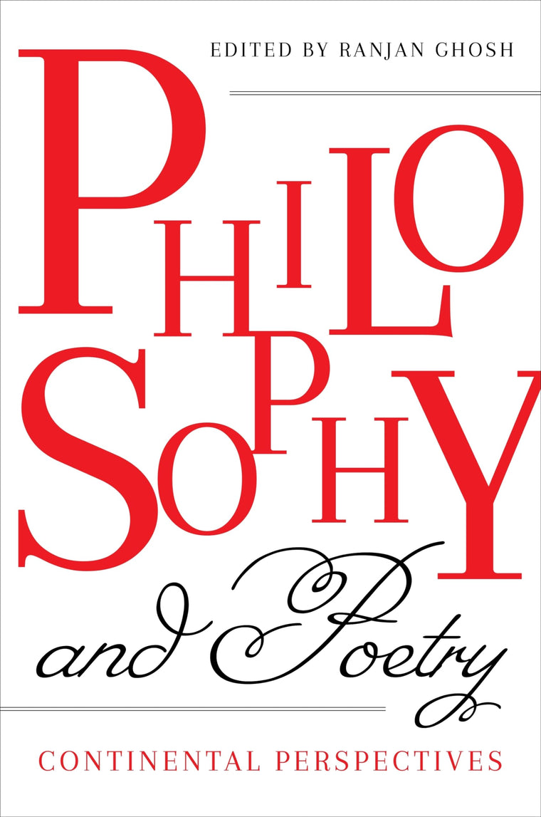 Philosophy and Poetry: Continental Perspectives