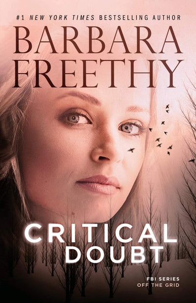 Critical Doubt (Off the Grid: FBI Series)