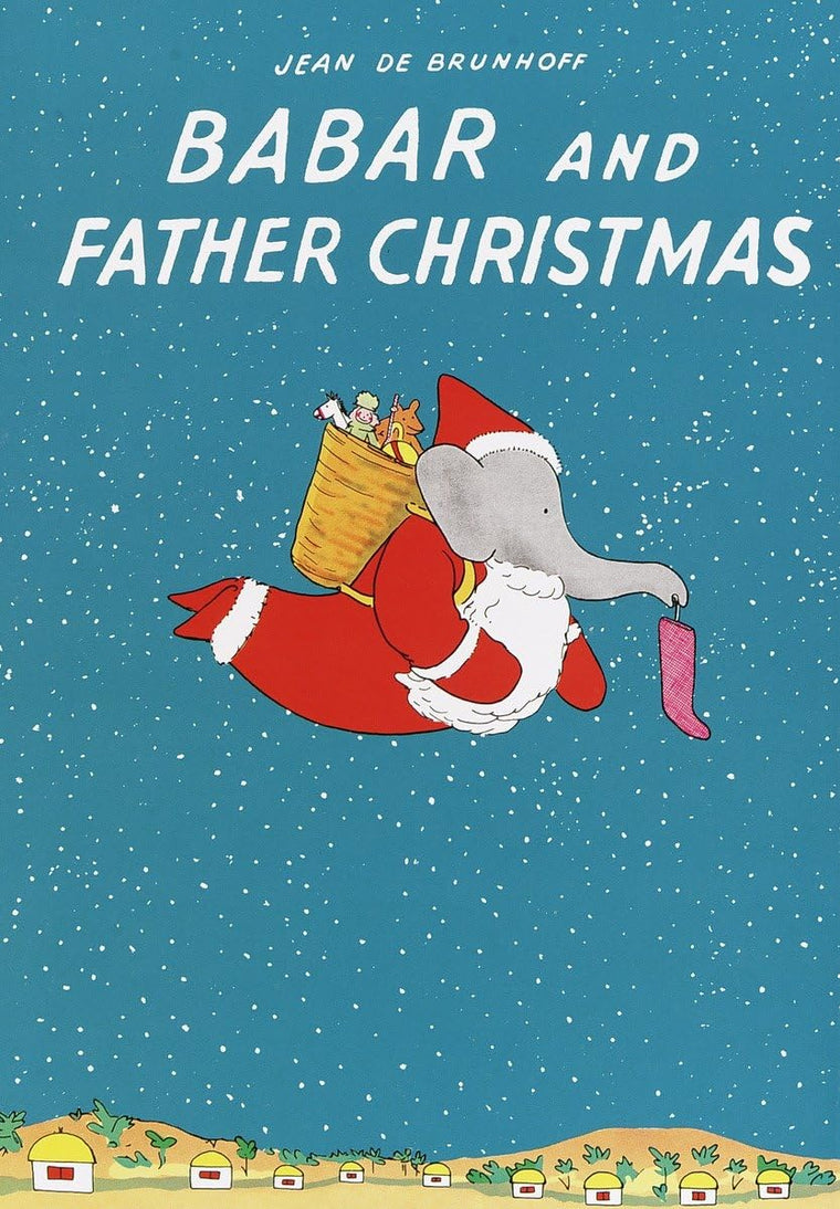 Babar and Father Christmas (Babar Series)