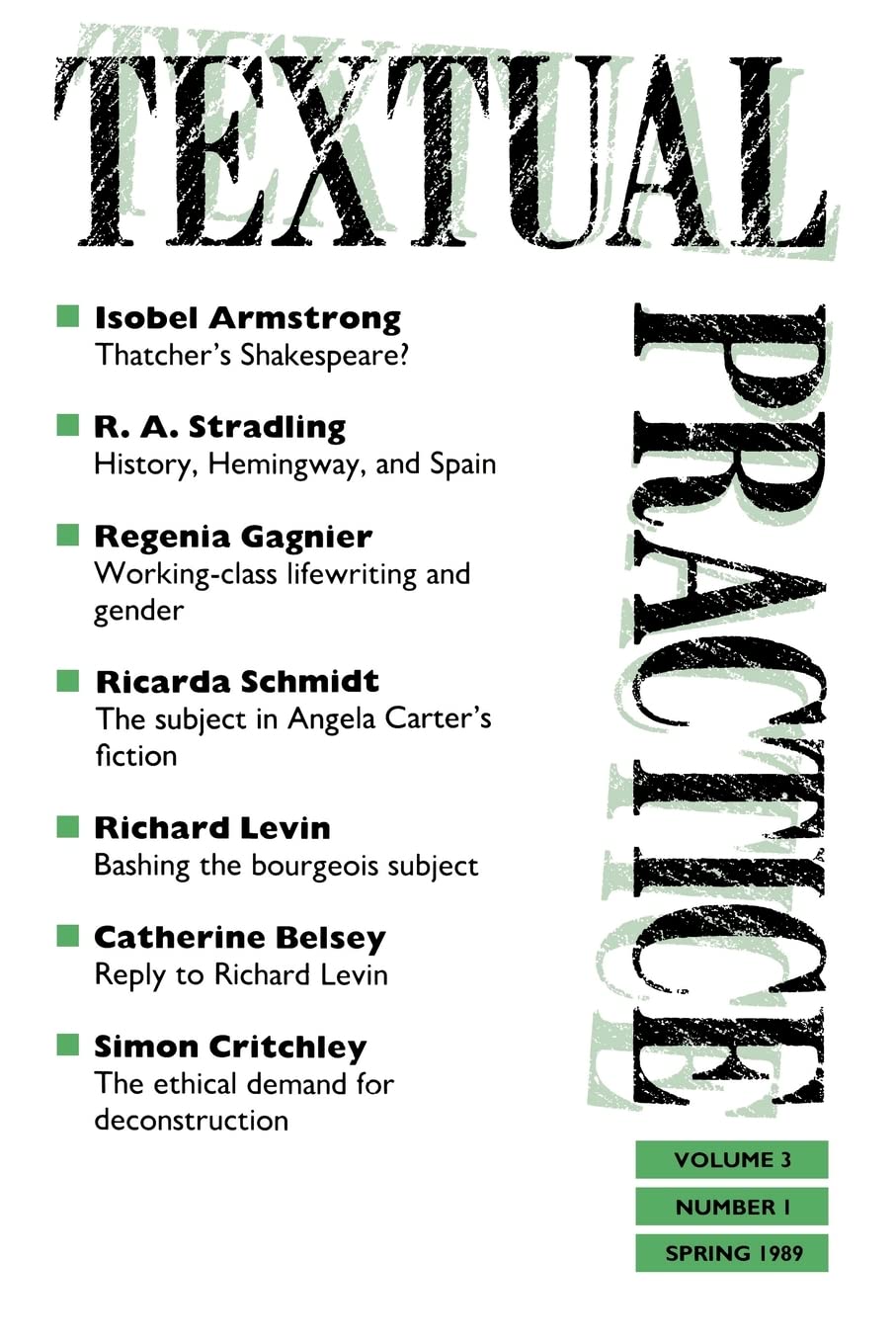 Textual Practice: Issue 7 Volume 3 No. 1 (Textual Practice Journal)