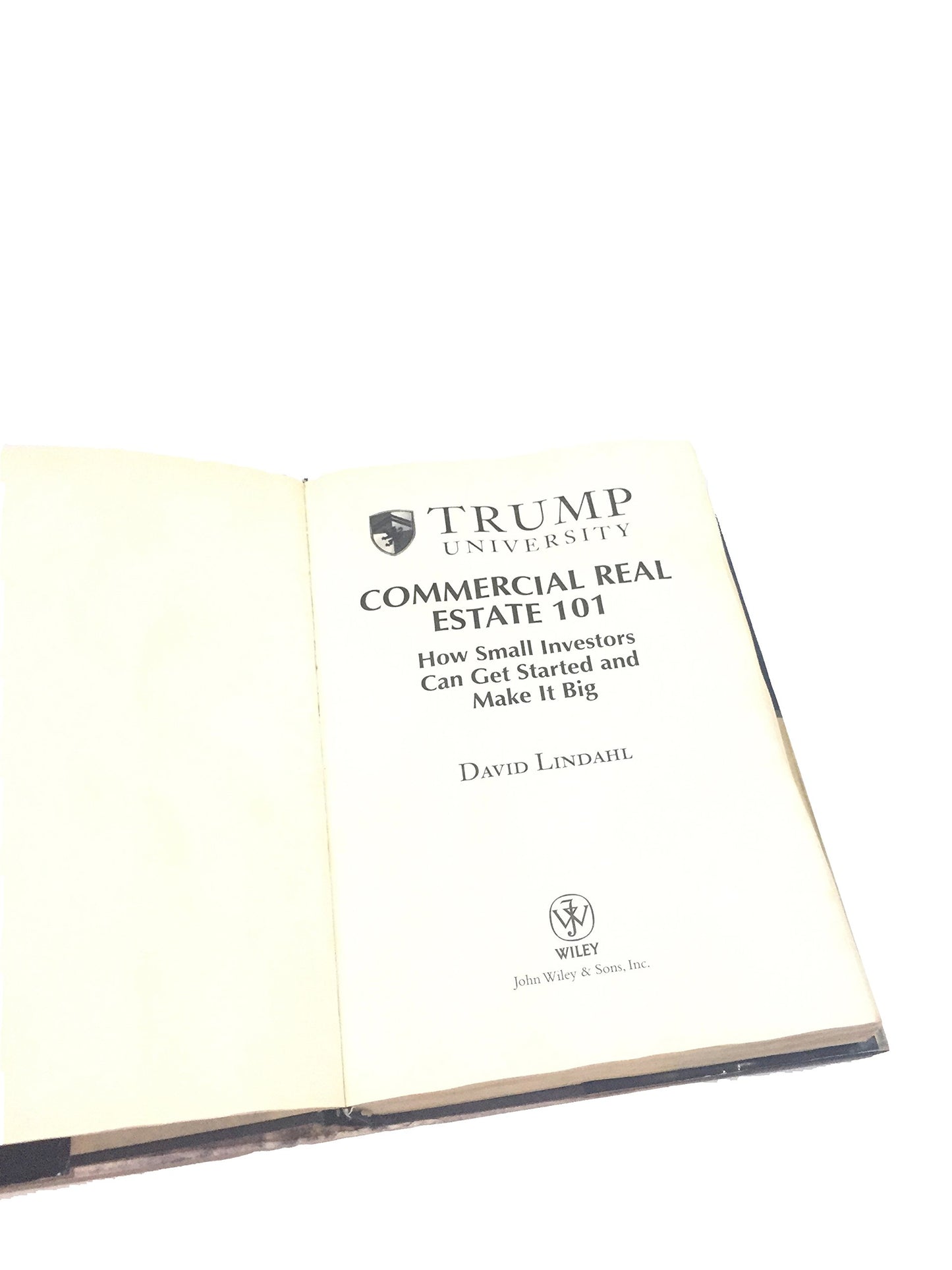 Trump University Commercial Real Estate 101: How Small Inves