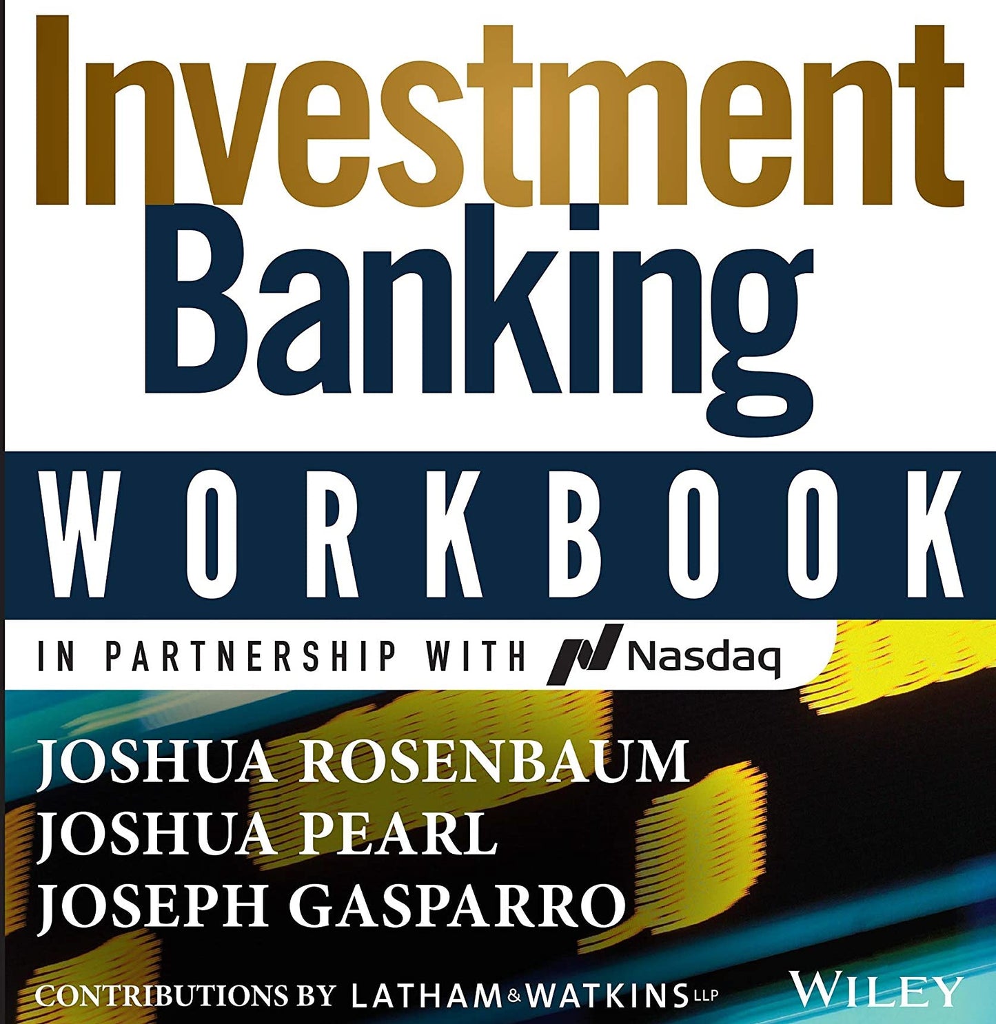 Investment Banking Workbook: 500+ Problem Solving Exercises & Multiple Choice Questions, 3rd Edition