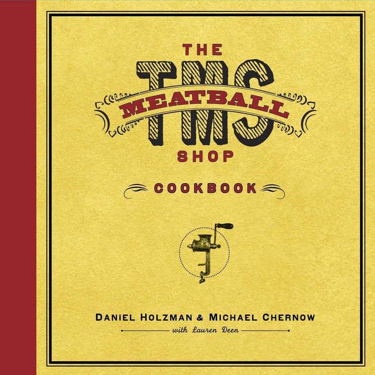 The Meatball Shop Cookbook by Daniel Holzman