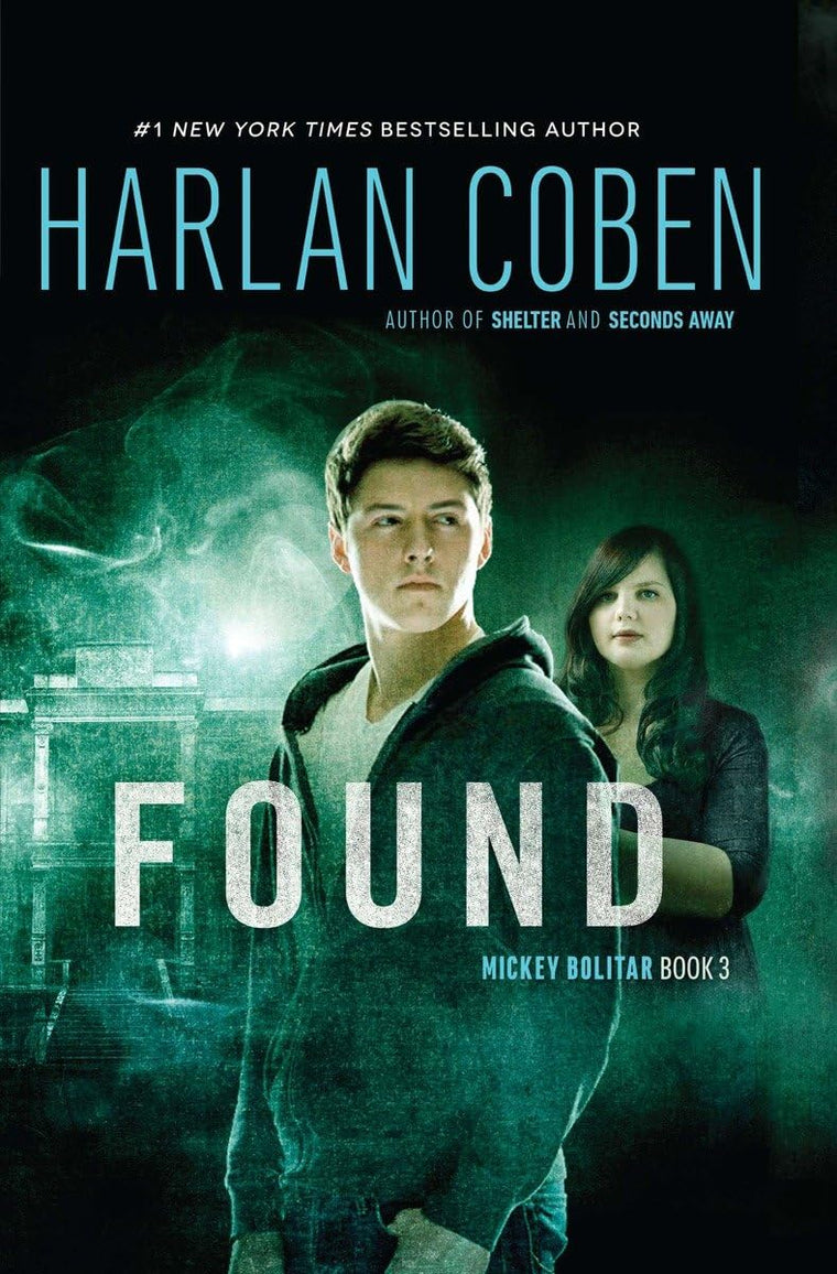 Found (Mickey Bolitar, 3)