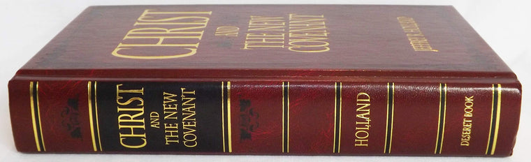 Christ and the New Covenant: The Messianic Message of the Bo