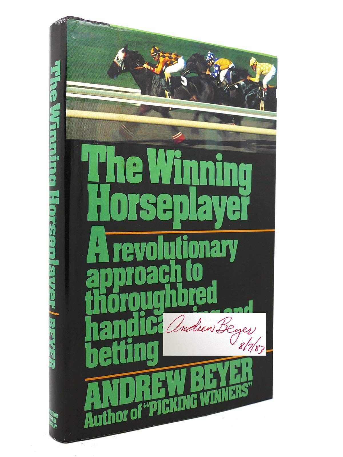 The Winning Horseplayer: A Revolutionary Approach to Thoroug