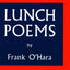 Lunch Poems (City Lights Pocket Poets Series)