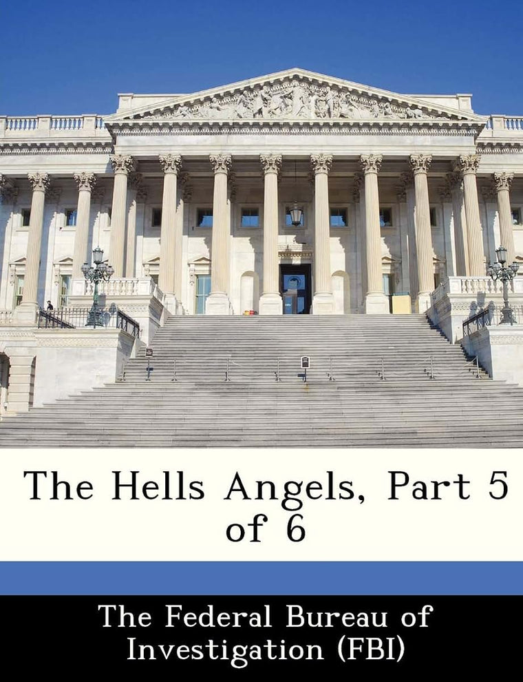 The Hells Angels, Part 5 of 6
