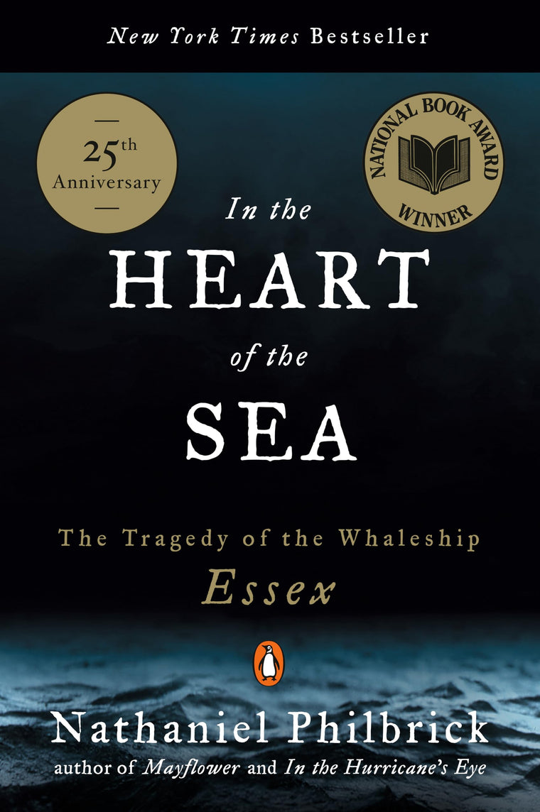 In the Heart of the Sea: The Tragedy of the Whaleship Essex