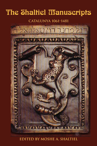 The Shaltiel Manuscripts: Catalunya 1061?1481