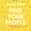 Find Your People Bible Study Guide plus Streaming Video: Building Deep Community in a Lonely World