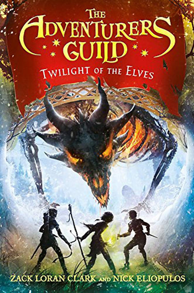 The Adventurers Guild: Twilight of the Elves (The Adventurers Guild, 2)