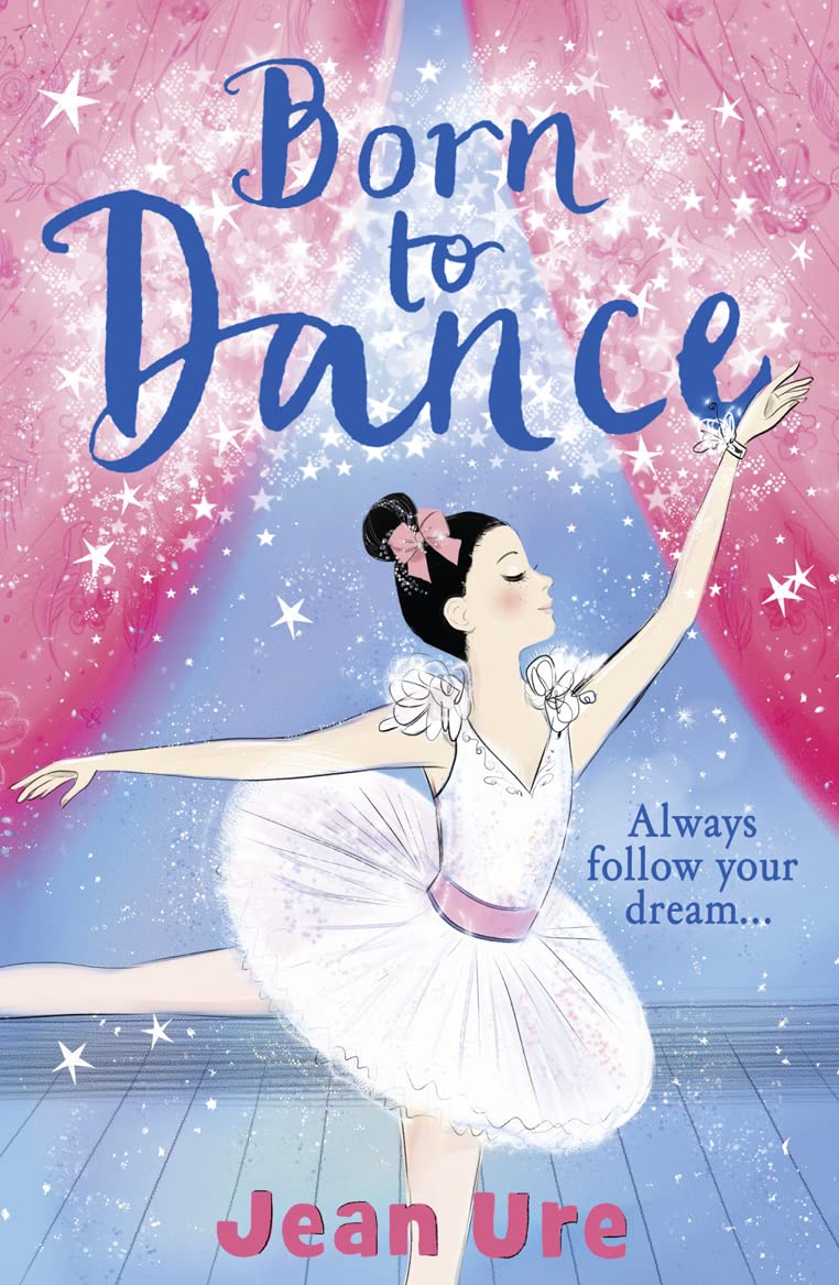 Born to Dance (Dance Trilogy, Book 1)