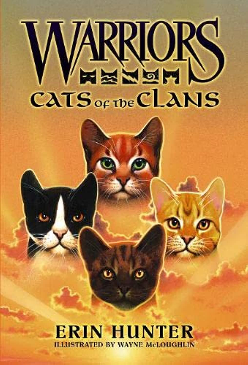 Warriors: Cats of the Clans (Warriors Field Guide) by Hunter