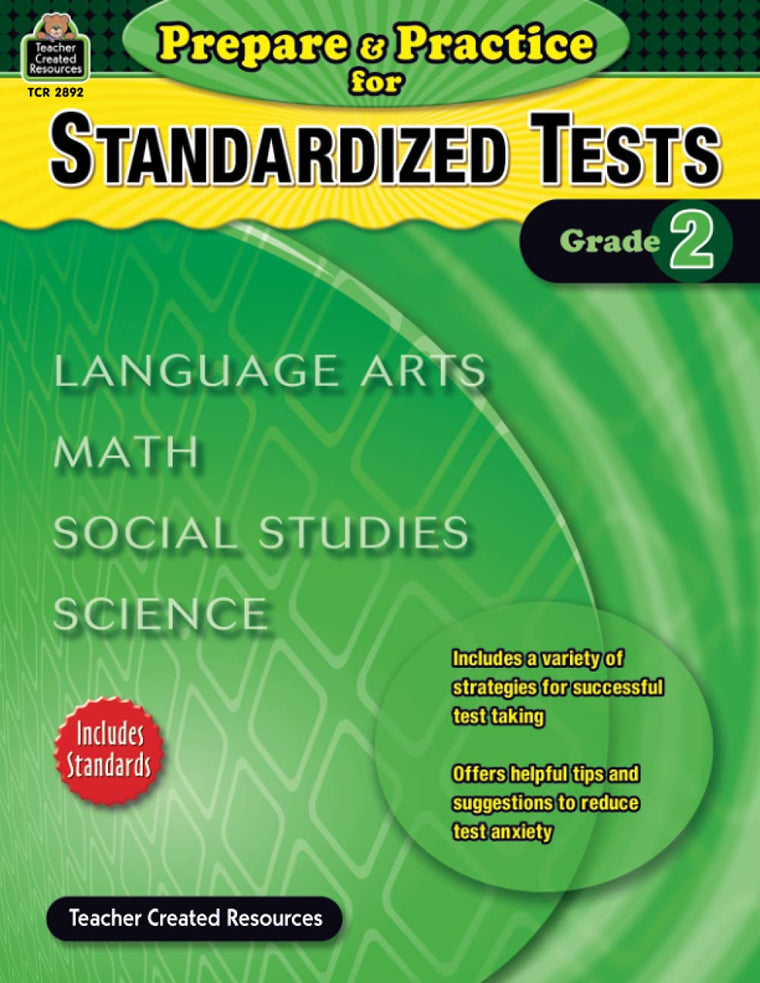 Prepare & Practice for Standardized Tests Grade 2: Language Arts, Math, Social Studies, Science (Prepare and Practice for Standardized Tests)