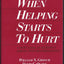 When Helping Starts to Hurt: A New Look at Burnout Among Psychotherapists