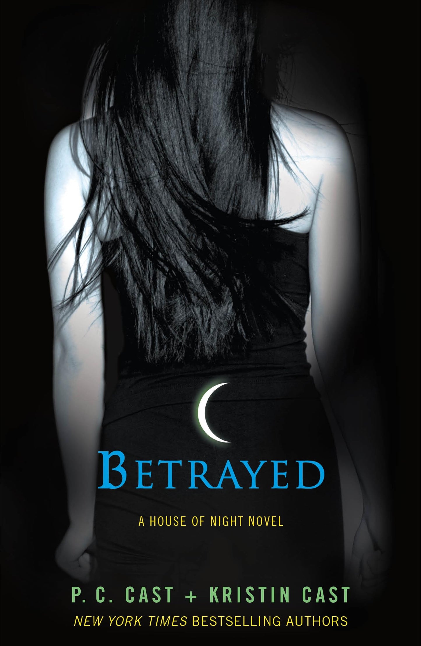 Betrayed: A House of Night Novel (House of Night Novels, 2)