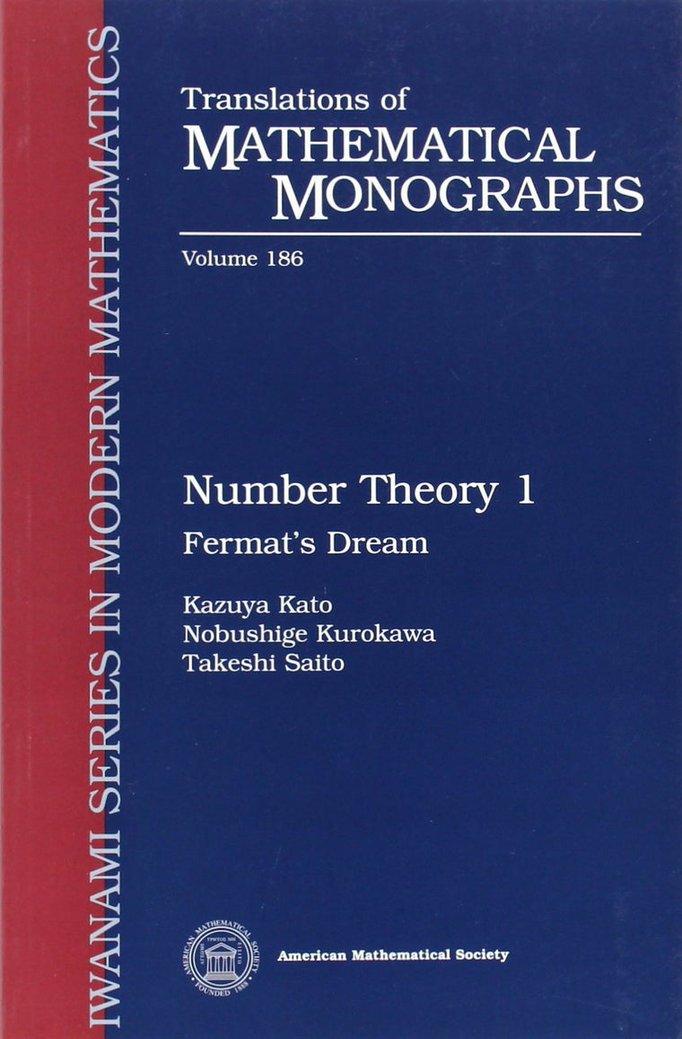 Number Theory 1: Fermats Dream (Translations of Mathematical Monographs) (Vol 1)