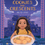 Cookies and Crescents: An Eid Story (A Picture Book)