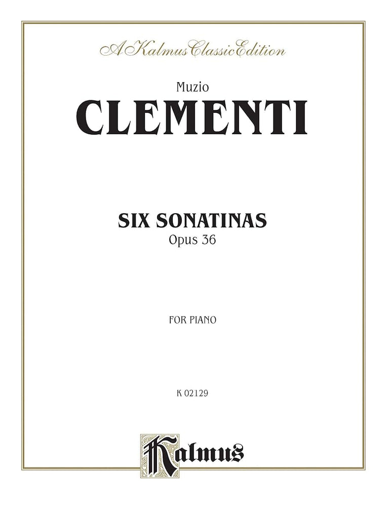 Six Sonatinas, Op. 36 (Kalmus Edition)