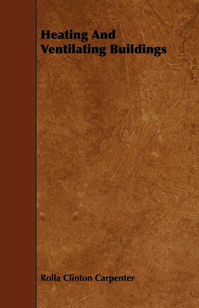 Heating And Ventilating Buildings
