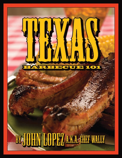Texas Barbecue 101