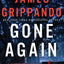 Gone Again (Jack Swyteck Novel)