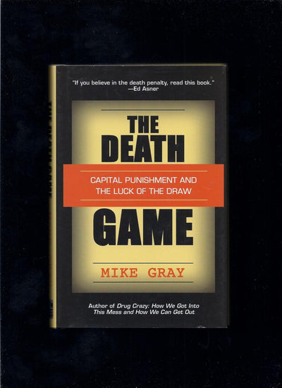 The Death Game: Capital Punishment and the Luck of the Draw