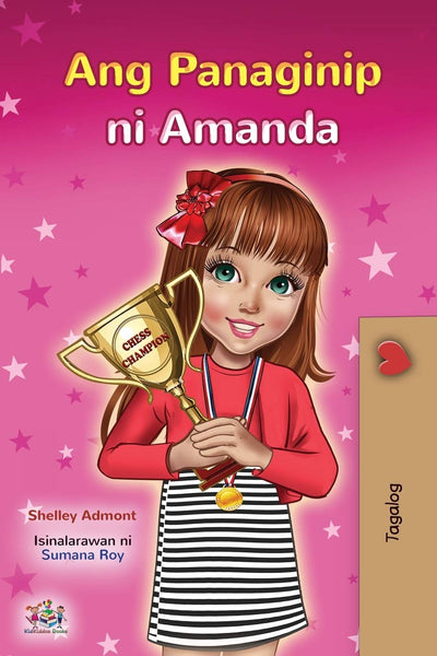 Amanda's Dream (Tagalog Children's Book - Filipino) (Tagalog Bedtime Collection) (Tagalog Edition)