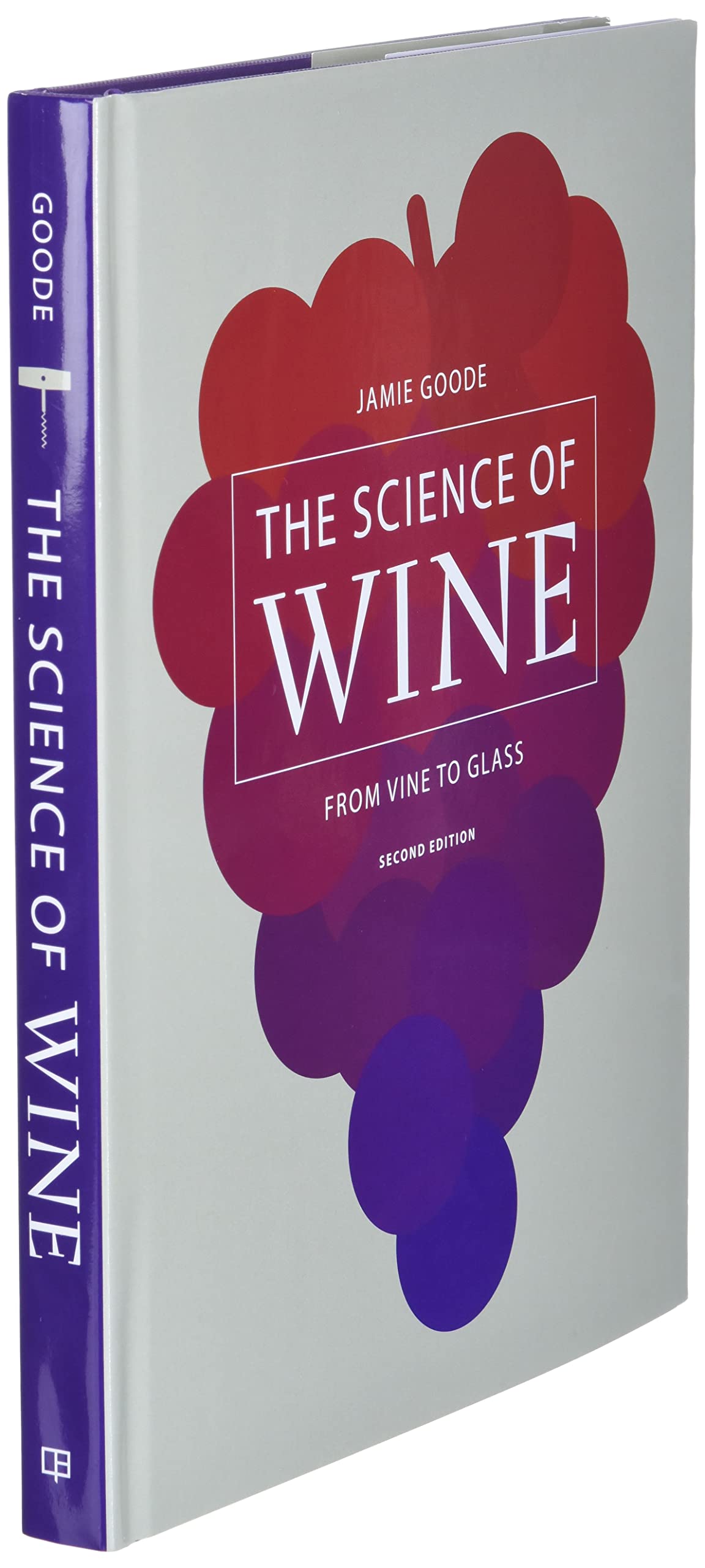 The Science of Wine: From Vine to Glass