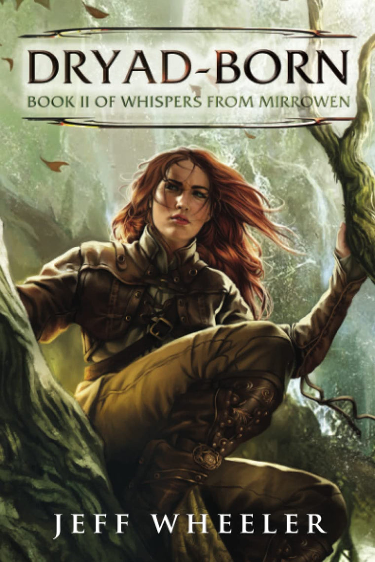 Dryad-Born (Whispers from Mirrowen, 2)