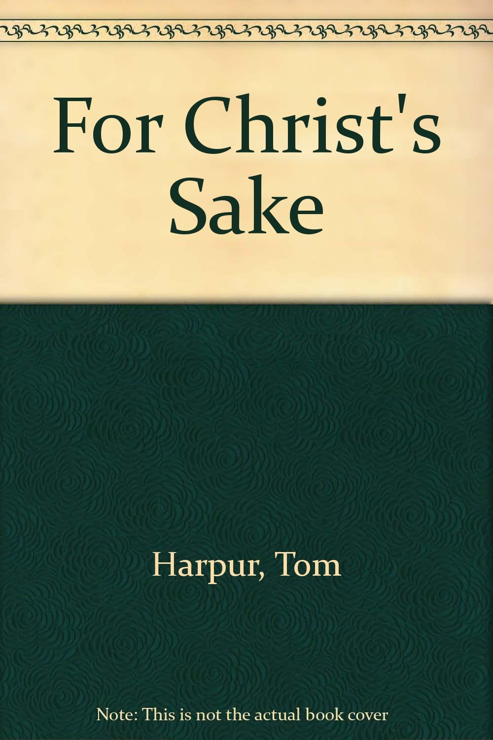 For Christ's Sake