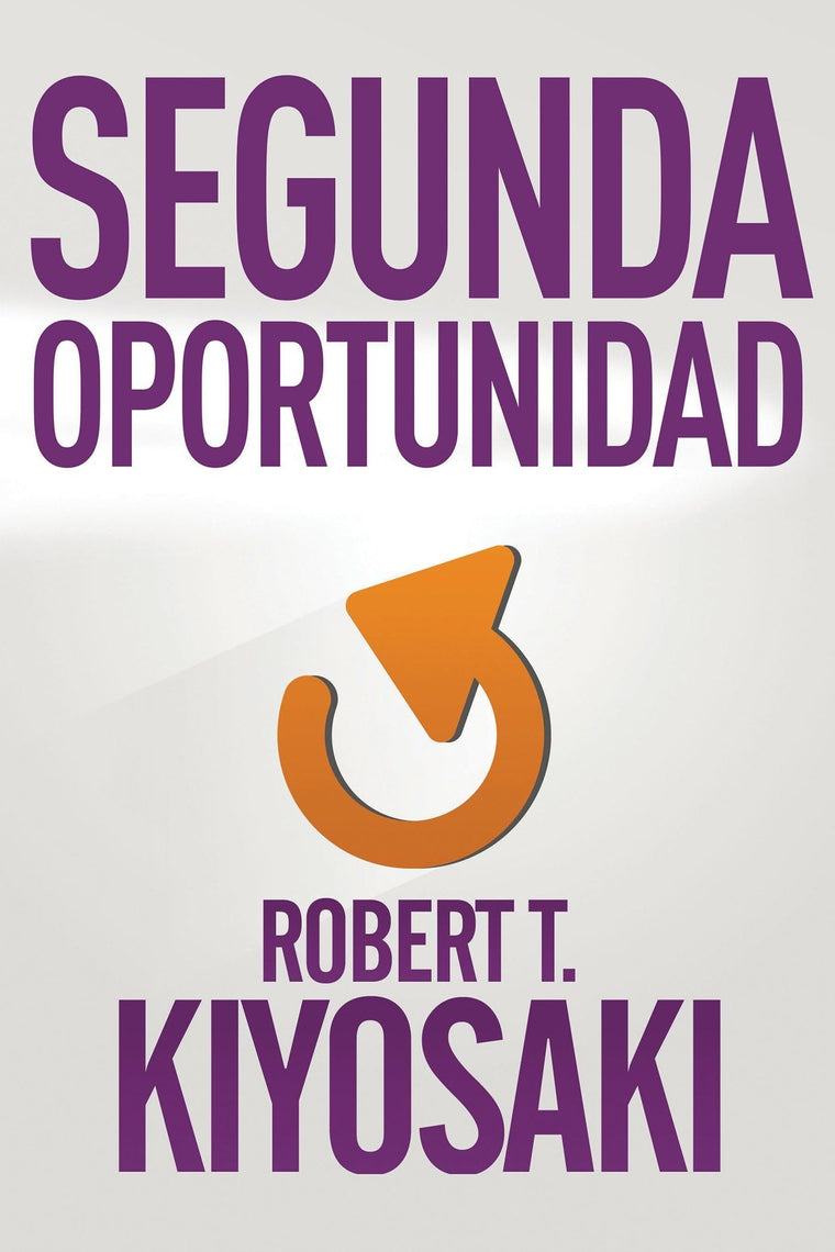 Segunda oportunidad / Second Chance: for Your Money, Your Life and Our World