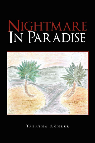 Nightmare In Paradise