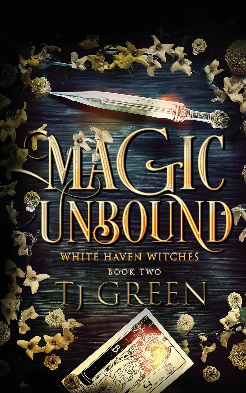 Magic Unbound (White Haven Witches)