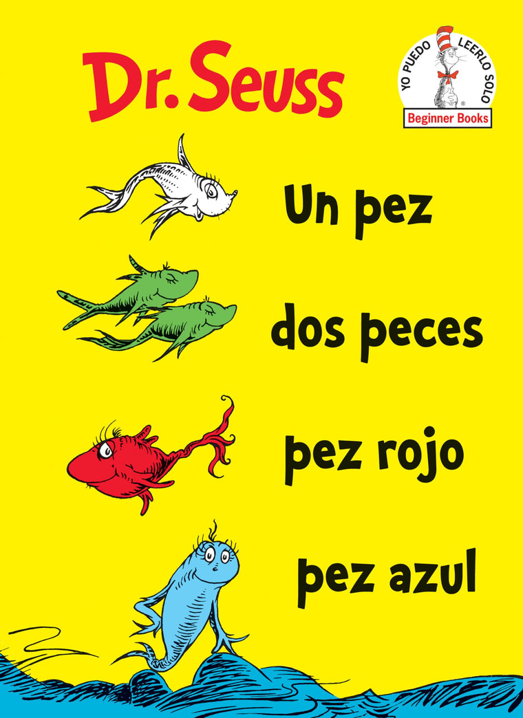Un Pez Dos Peces Pez Rojo Pez Azul by Dr. Seuss - New