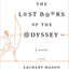 The Lost Books of the Odyssey: A Novel