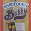 Barbeque'n with Bobby