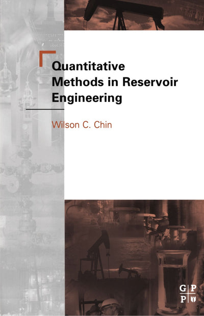 Quantitative Methods in Reservoir Engineering