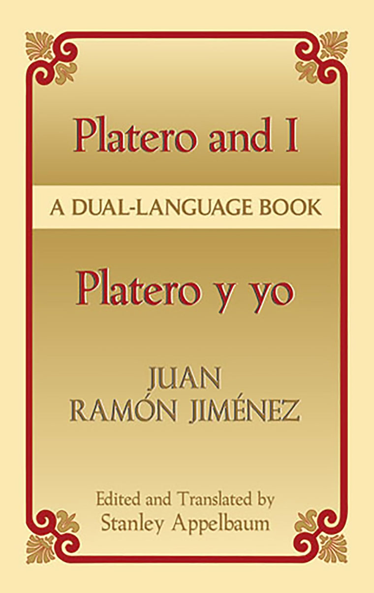 Platero and I/Platero y yo: A Dual-Language Book (Dover Dual Language Spanish)