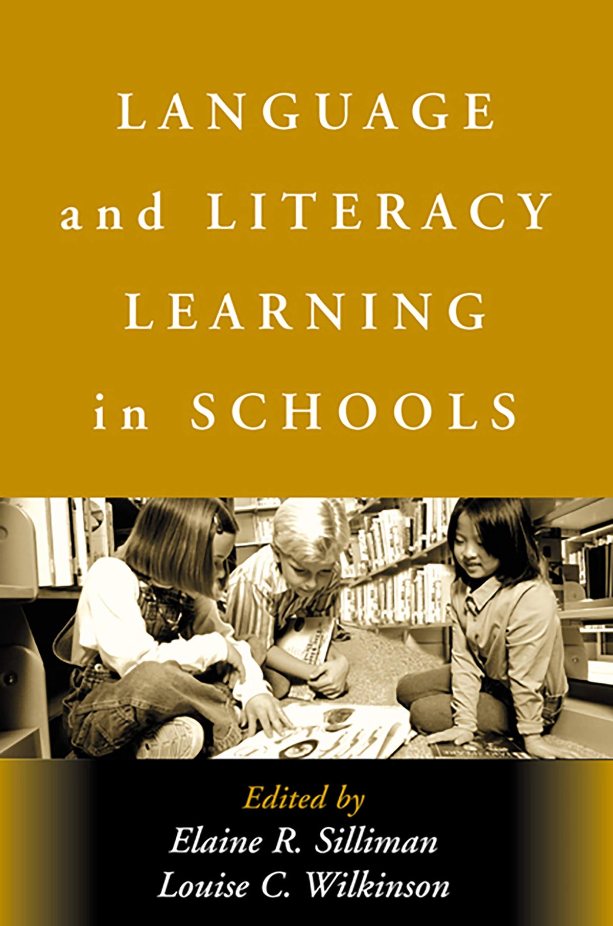 Language and Literacy Learning in Schools (Challenges in Language and Literacy)