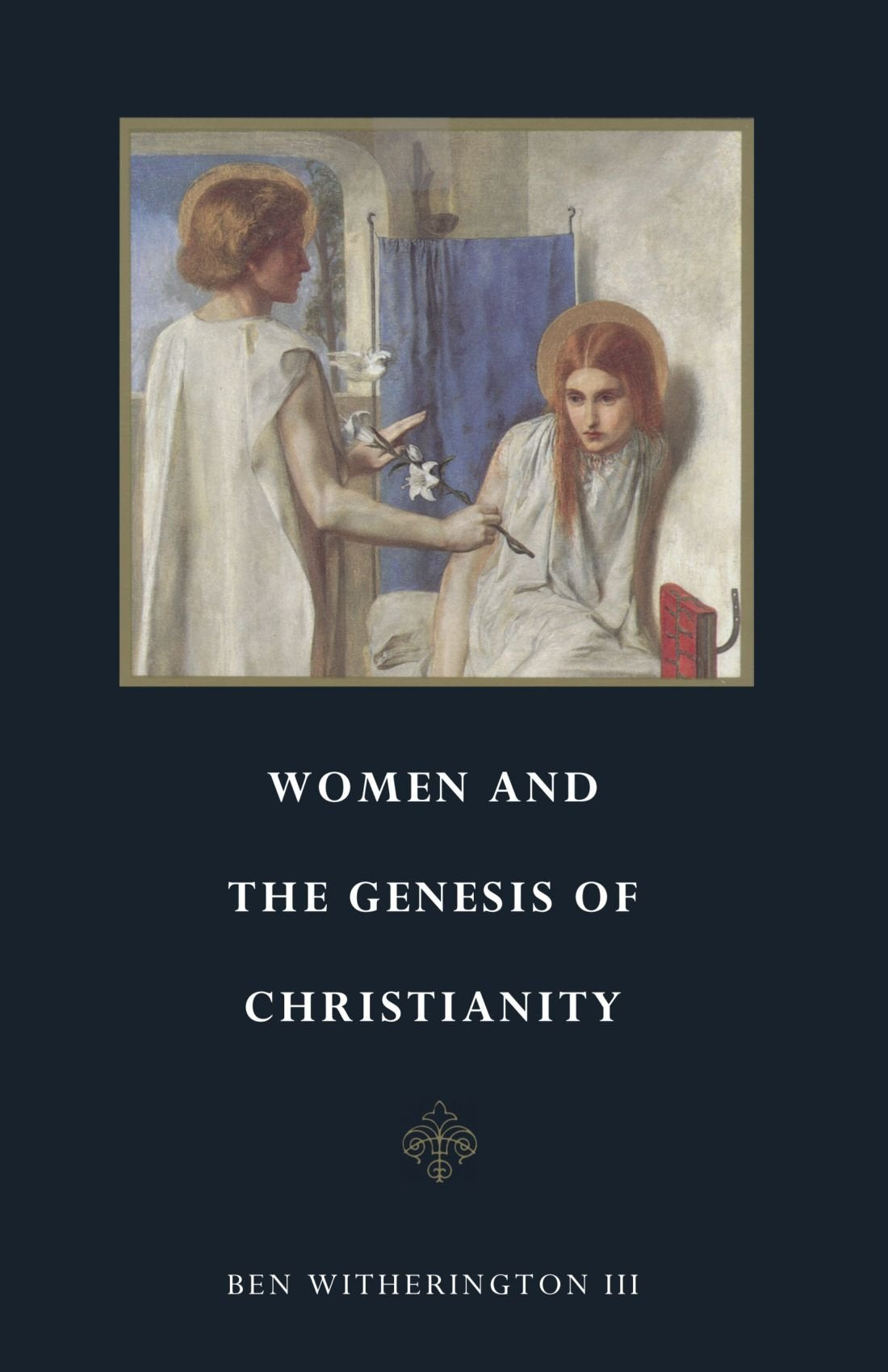 Women and the Genesis of Christianity