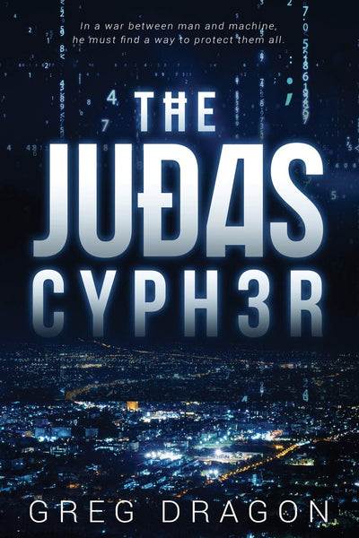 The Judas Cypher (The Synth Crisis)