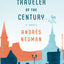 Traveler of the Century: A Novel