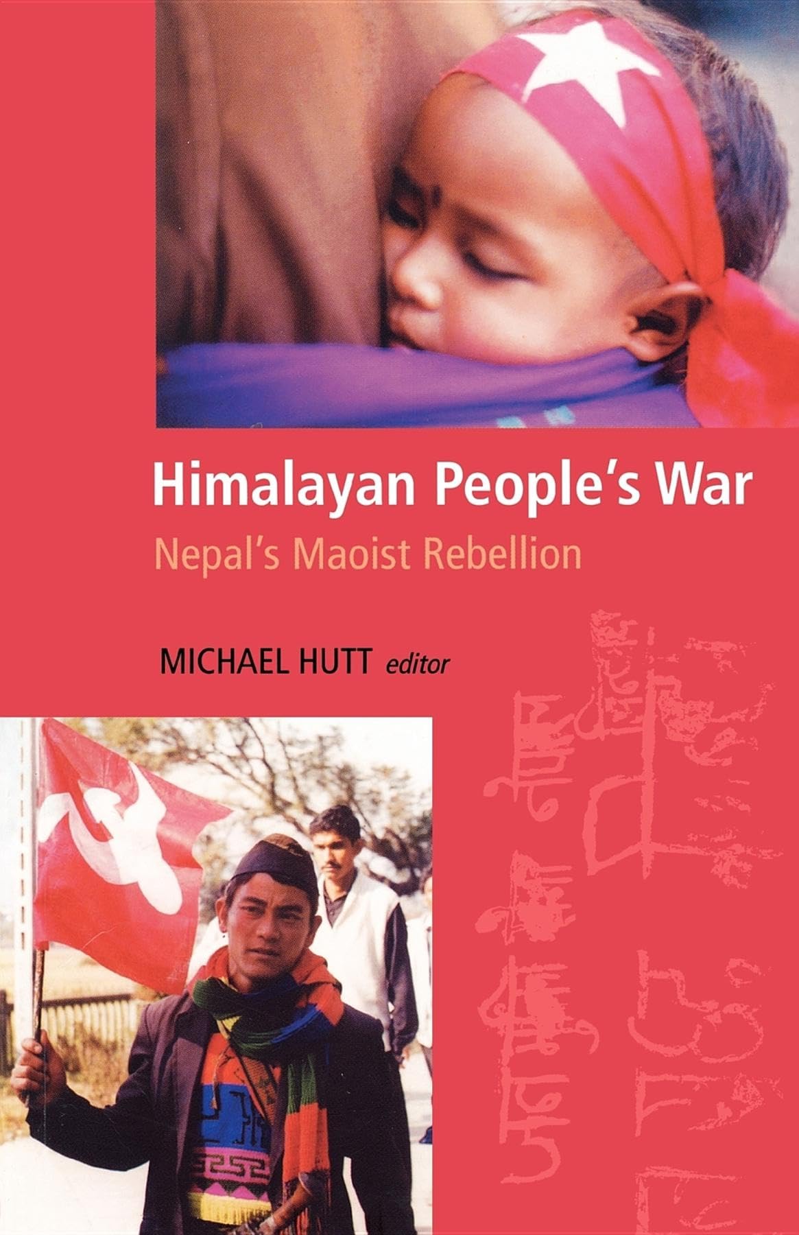 Himalayan People's War: Nepal's Maoist Rebellion