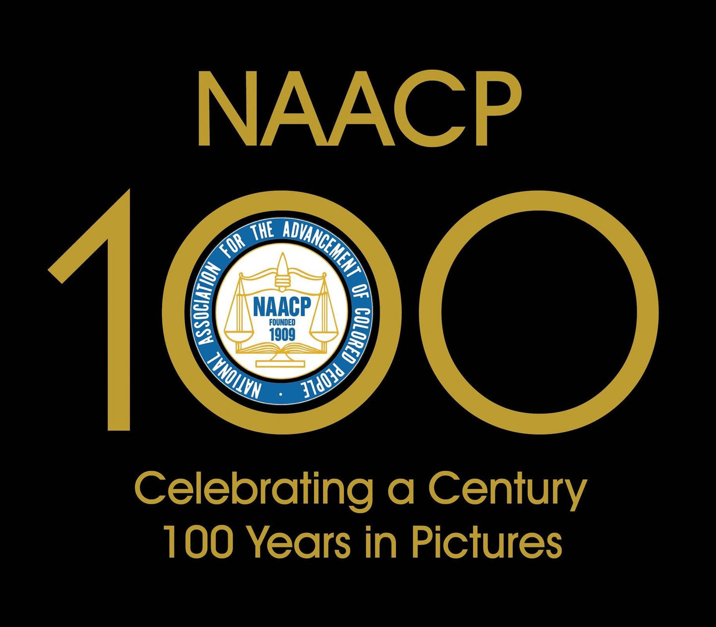 NAACP: Celebrating a Century 100 Years in Pictures
