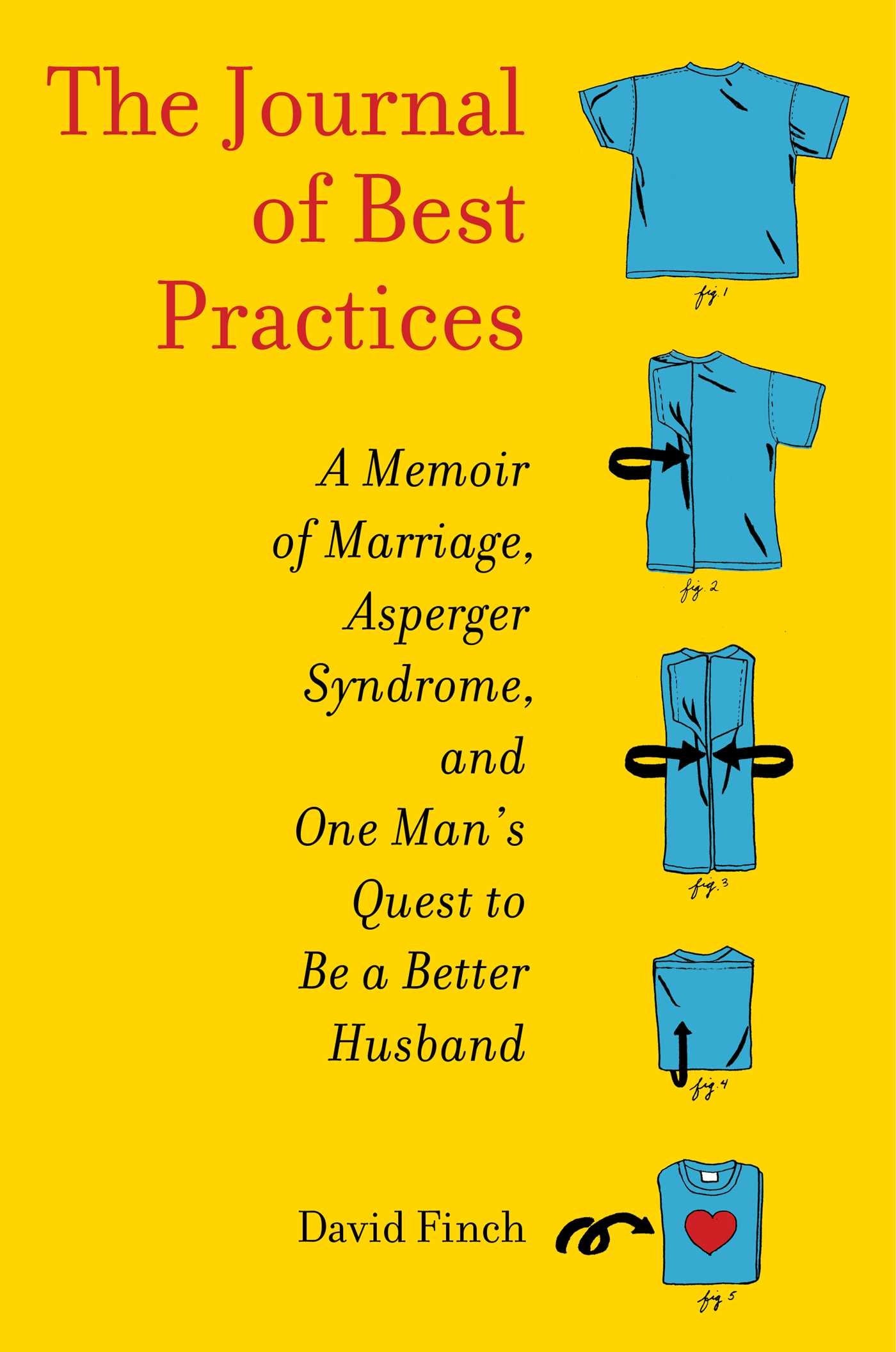 The Journal of Best Practices: A Memoir of Marriage, Asperge