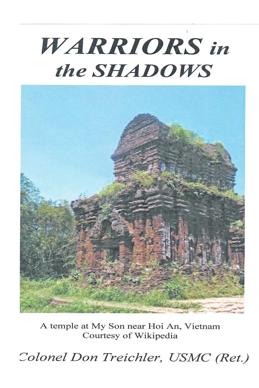 Warriors in the Shadows: Don Treichler