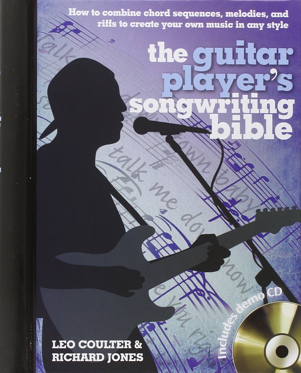 The Guitar Player's Songwriting Bible (Music Bibles) by Jone